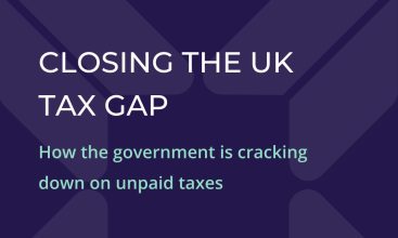 Closing the UK tax gap: government cracks down on unpaid taxes